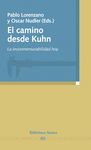 CAMINO DESDE KUHN, EL. (113) LA INCONMENSURABILIDAD HOY