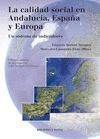 LA CALIDAD SOCIAL EN ANDALUCIA, ESPAÑA Y EUROPA