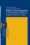 POLITICA EXTERIOR ESPAÑOLA. 2 VOL. ESTUCHE