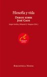 FILOSOFIA Y VIDA DEBATE SOBRE JOSE GAOS