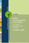 ENTRE LA VENERACIÓN Y EL OLVIDO