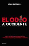 EL ODIO A OCCIDENTE