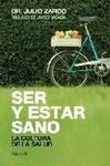 SER Y ESTAR SANO. LA CULTURA DE LA SALUD