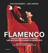 FLAMENCO PASION DESGARRO Y DUENDE