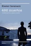 492 MUERTOS