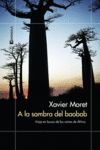 A LA SOMBRA DEL BAOBAB