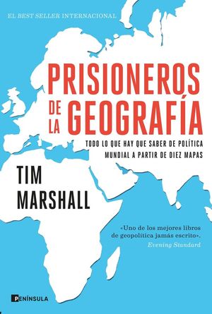 PRISIONEROS DE LA GEOGRAFÍA