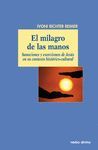 EL MILAGRO DE LAS MANOS