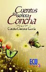 CUENTOS DE LA SEÑORA CONCHA