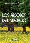 LOS ARBOLES DEL SILENCIO