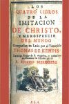 LOS CUATRO LIBROS DE LA IMITACION DE CRISTO Y MENOSPRECIO DEL MUNDO
