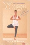 YOGA PARA EMBARAZADAS.FACIL,RAPIDO Y+DVD