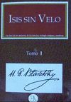 ISIS SIN VELO. TOMO 1