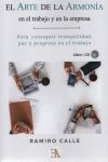 ARTE DE LA ARMONIA EN EL TRABAJO Y EN LA EMPRESA (LIBRO+CD)