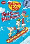 PHINEAS Y FERB. ¡QUE CHICOS MÁS FRESCOS!