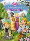 PRINCESAS AVENTURAS EN PRIMAVERA