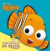 BUSCANDO A NEMOCUENTO ESCUELA DE PECES