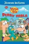 PHINEAS Y FERB PERRY HABLA