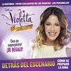 VIOLETTA. DETRÁS DEL ESCENARIO