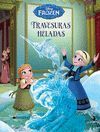 FROZEN. CUENTO. TRAVESURAS HELADAS