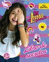 SOY LUNA. LIBRO DE SECRETOS