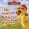 LA GUARDIA DEL LEÓN. EL REGRESO DEL RUGIDO