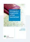 EXTRANJERIA Y COOPERACIÓN JUDICIAL INTERNACIONAL