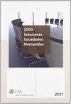 2000 SOLUCIONES SOCIEDADES MERCANTILES 2011