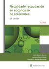 FISCALIDAD Y RECAUDACIÓN EN EL CONCURSO DE ACREEDORES