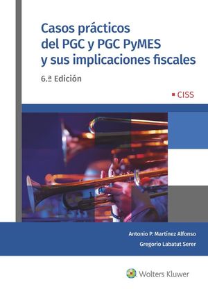 CASOS PRACTICOS DEL PGC Y PGC PYMES Y SUS IMPLICACIONES FIS