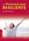 LA PERSONALIDAD RESILIENTE