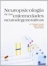 NEUROPSICOLOGIA ENFERMEDADES NEURODEGENERATIVAS