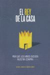 EL REY DE LA CASA