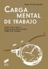 CARGA MENTAL DE TRABAJO GUIA INTERVENCION