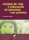 CALIDAD DE VIDA Y  EDUCACION EN PERSONAS CON AUTISMO