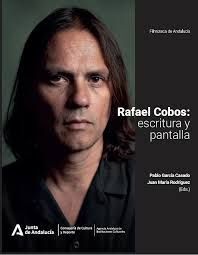 RAFAEL COBOS. ESCRITURA Y PANTALLA