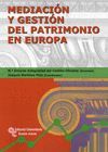 MEDIACION Y GESTION DEL PATRIMONIO EN EUROPA