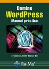 DOMINE WORDPRESS. MANUAL PRACTICO