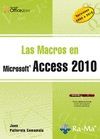 MACROS EN MICROSOFT ACCESS 2010,LAS