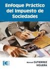 ENFOQUE PRACTICO DEL IMPUESTO DE SOCIEDADES