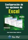 CONFIGURACION DE LAS OPCIONES DE EXCEL