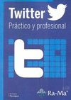 TWITTER PRACTICO Y PROFESIONAL