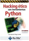 HACKING ÉTICO CON HERRAMIENTAS PYTHON