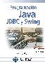 PROGRAMACIÓN JAVA: JDBC Y SWING