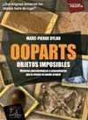 OOPARTS. OBJETOS IMPOSIBLES