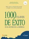 1000 CLAVES DE EXITO EN MUNDO DE EMPRESA