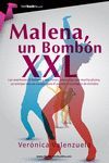 MALENA, UN BOMBÓN XXL