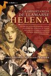 IMPORTANCIA DE LLAMARSE HELENA