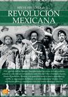BREVE HISTORIA DE LA ... REVOLUCION MEXICANA