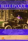 BREVE HISTORIA DE LA BELLE ÉPOQUE